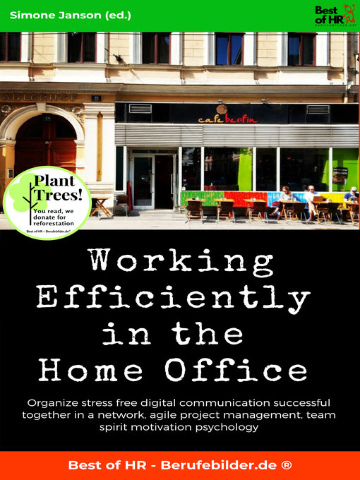 Title details for Working Efficiently in the Home Office by Simone Janson - Available